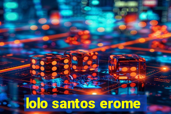 lolo santos erome